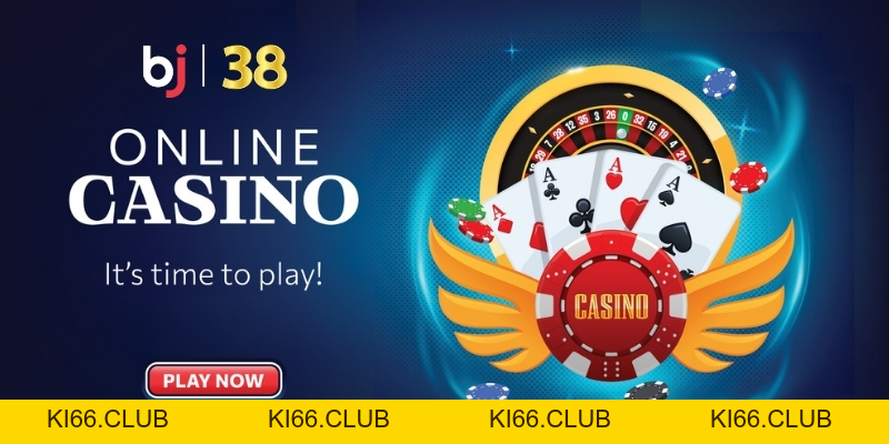 Casino BJ38 - Hướng Dẫn Cách Chơi Hiệu Quả Nhất Cho Người Mới - BJ38 - Ki66