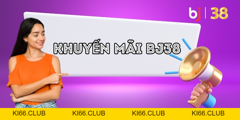 Hướng dẫn - BJ38 - Ki66