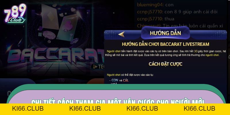 Baccarat - Cẩm Nang Chinh Phục Game Bài Tại 789CLUB Cực Dễ - Ki66