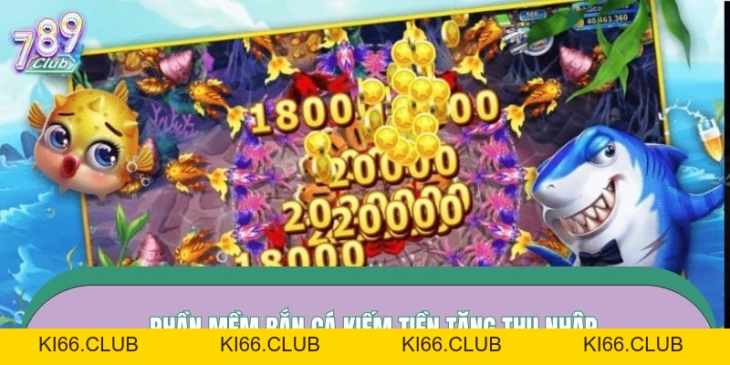 App Bắn Cá Kiếm Tiền - Lặn Sâu Đại Dương, Kiếm Thưởng Khủng 2026 - Ki66