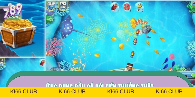 App Bắn Cá Kiếm Tiền - Lặn Sâu Đại Dương, Kiếm Thưởng Khủng 2026 - Ki66