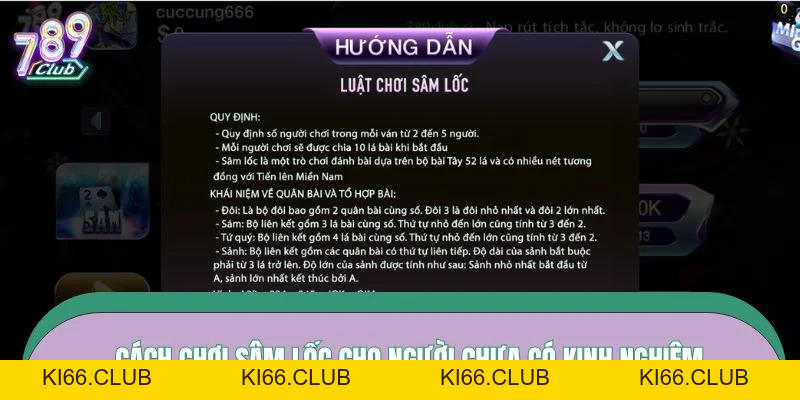 Bài Sâm - Kinh Nghiệm Đánh Ít Thua Cho Tân Thủ 789CLUB - Ki66