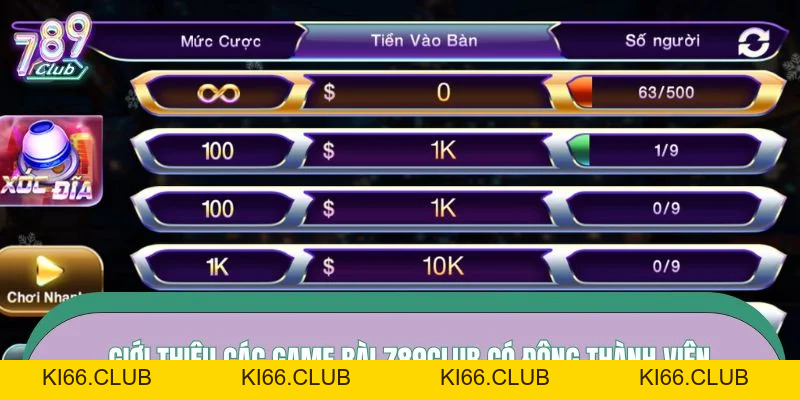Game Bài 789CLUB - Trải Nghiệm Điểm Đánh Bài Chất Lượng - Ki66