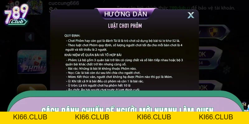 Phỏm 789CLUB - Các Chiến Thuật Đánh Bài Nên Biết Khi Chơi - Ki66