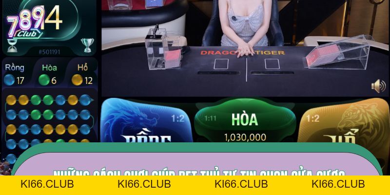 Rồng Hổ 789CLUB – Game Bài Đối Kháng Siêu Tốc, Thưởng Lớn - Ki66