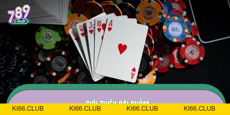 Kinh Nghiệm Chơi Phỏm – Chiến Lược Hạ Phỏm Ít Người Biết Mới Nhất Quý 1 Năm Nay - Ki66