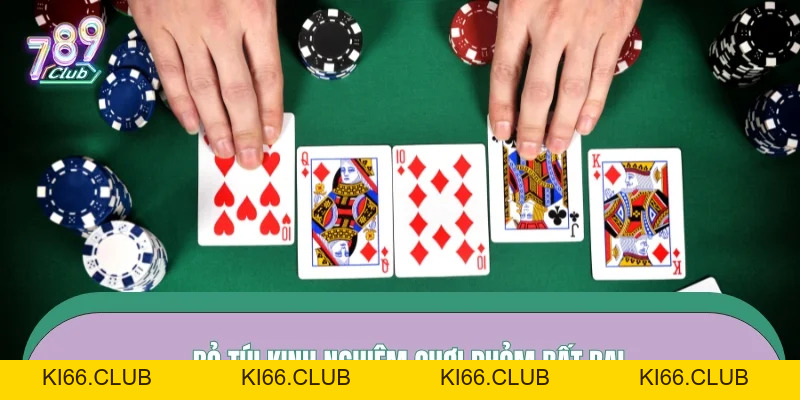 Kinh Nghiệm Chơi Phỏm – Chiến Lược Hạ Phỏm Ít Người Biết Mới Nhất Quý 1 Năm Nay - Ki66